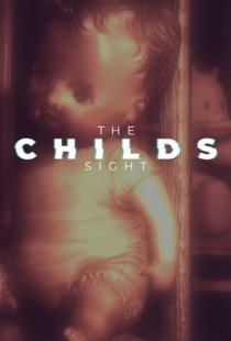 The Childs Sight