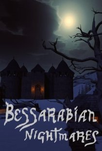 Bessarabian Nightmares