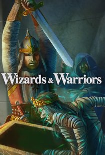 Wizards and Warriors
