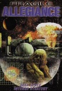 Fragile Allegiance