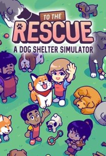 To The Rescue!