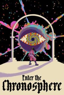 Enter the Chronosphere-