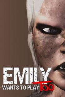 Emily Wants to Play Too