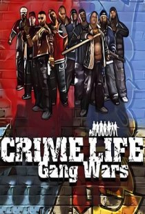 Crime Life Gang Wars