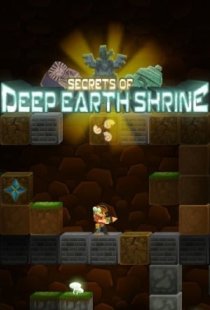Secrets of Deep Earth Shrine