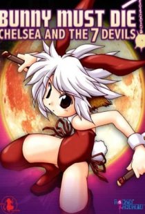 Bunny Must Die! Chelsea and th