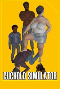 CUCKOLD SIMULATOR: Life as a B
