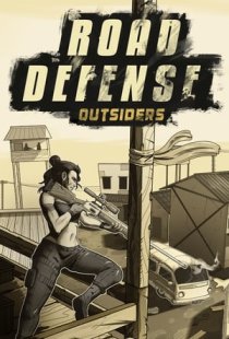 Road Defense: Outsiders