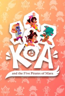 Koa and the Five Pirates of Ma