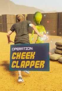 Operation: Cheek Clapper