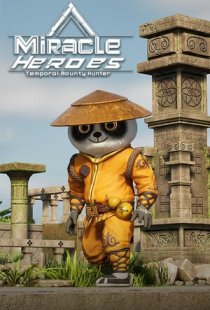 Miracle Heroes: Temporal Bount