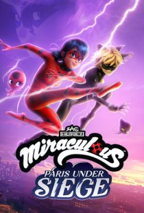 Miraculous - Paris Under Siege