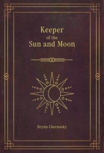 Keeper of the Sun and Moon