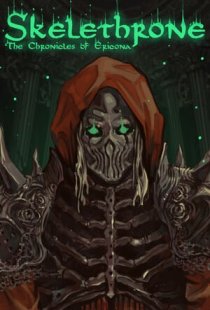 Skelethrone: The Chronicles of