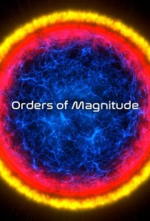 Orders of Magnitude