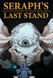 Seraphs Last Stand