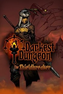Darkest Dungeon: The Shieldbre