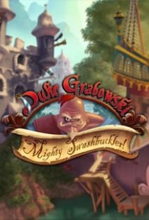 Duke Grabowski, Mighty Swashbu