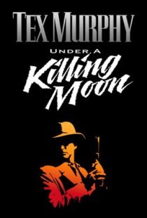 Tex Murphy: Under a Killing Mo