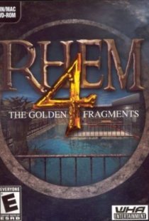 RHEM 4: The Golden Fragments S