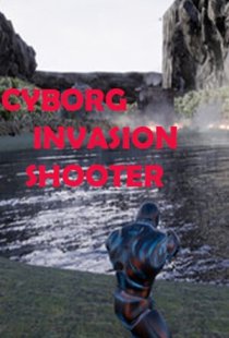 Cyborg Invasion Shooter