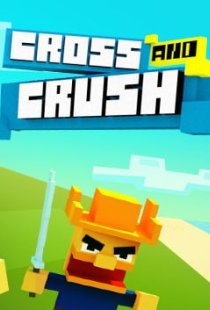Cross And Crush