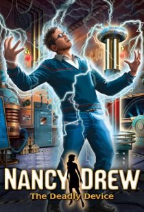 Nancy Drew: The Deadly Device