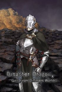 Disaster Dragon x Girls from D