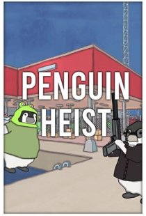 The Greatest Penguin Heist of 