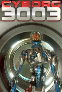 Cyborg3003