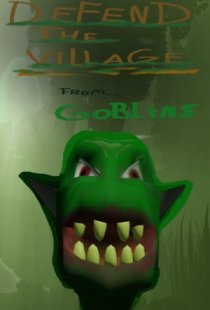 Defend the village from goblin