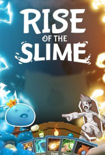 Rise of the Slime