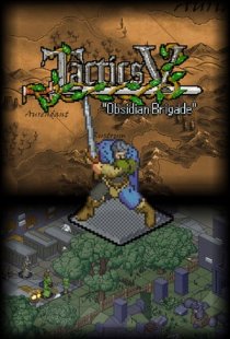 Tactics V: "Obsidian Brig