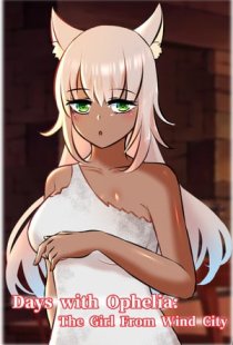 Days with Ophelia: The Girl Fr