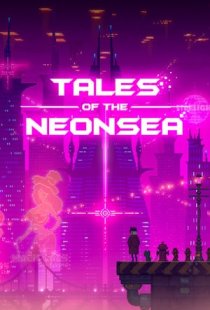 Tales of the Neon Sea