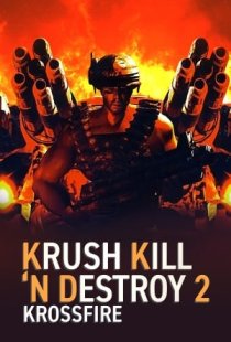Krush Kill &lsquo;N Destroy 2: