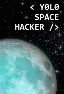 Yolo Space Hacker