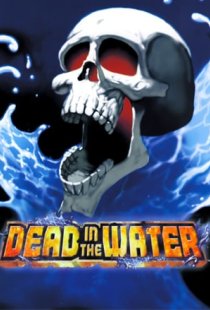 Dead in the Water