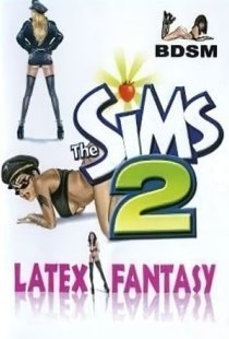 The Sims 2 BDSM: Latex Fantasy