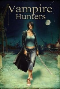 Vampire Hunters [2009]