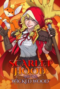 Scarlet Hood and the Wicked Wo