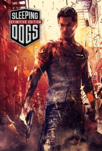 Sleeping Dogs: Definitive Edit
