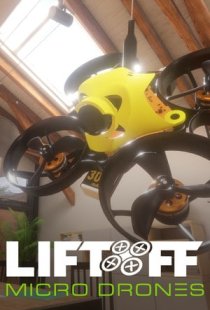 Liftoff: Micro Drones