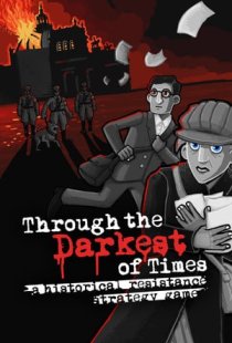 Through the Darkest of Times