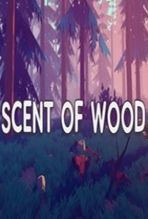 Scent Of Wood