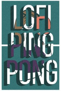 Lofi Ping Pong