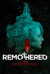 Remothered: Tormented Fathers