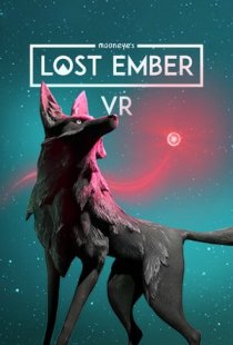 LOST EMBER - VR Edition
