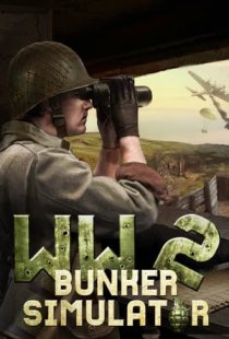 WW2: Bunker Simulator