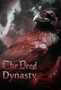 The Deed: Dynasty
